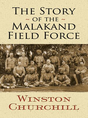 cover image of The Story of the Malakand Field Force